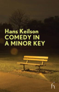 Comedy in a Minor Key (Modern Voices) -- Paperback
