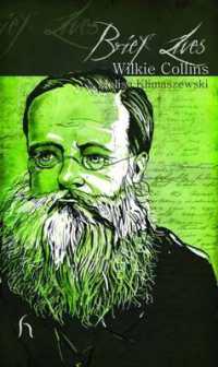Brief Lives: Wilkie Collins (Brief Lives)