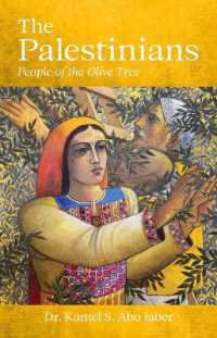 The Palestinians : People of the Olive Tree