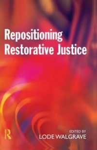 修復的司法、刑事司法と社会的文脈<br>Repositioning Restorative Justice