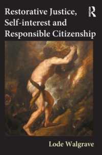 修復的司法と民主主義<br>Restorative Justice, Self-interest and Responsible Citizenship