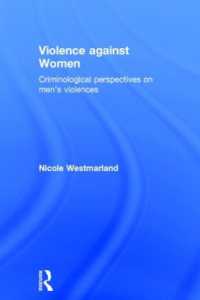男性の対女性暴力：犯罪学の視座<br>Violence against Women : Criminological perspectives on men's violences