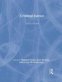 Criminal Justice : Local and Global
