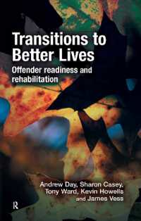 Transitions to Better Lives : Offender Readiness and Rehabilitation