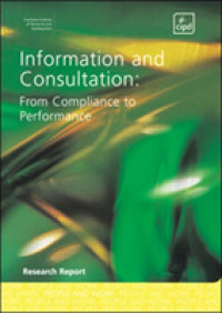 Information and Consultation : from Compliance to Performance -- Paperback