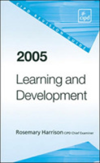 Learning and Development Revision Guide 2005 -- Paperback （2 Rev ed）