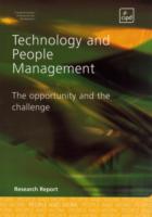 Technology and People Management : The Opportunity and the Challenge -- Paperback