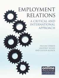 Employment Relations : a Critical and International Approach -- Paperback / softback