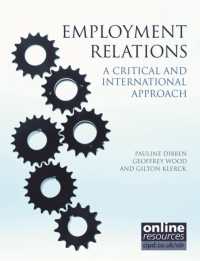 Employment Relations: A Critical and International Approach (Cipd Publications")