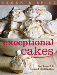 Exceptional Cakes : Baker & Spice -- Paperback