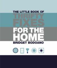 The Little Book of Thrifty Fixes for the Home