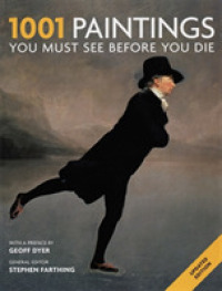 1001アート作品<br>1001 Paintings You Must See before You Die (1001) -- Paperback