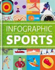 Infographic Guide to Sports (Infographic Guides)