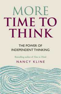 More Time to Think : The power of independent thinking