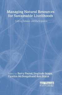 持続可能な天然資源管理：科学と参加の統合<br>Managing Natural Resources for Sustainable Livelihoods : Uniting Science and Participation