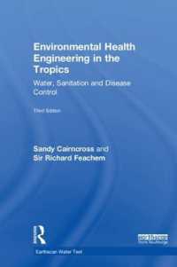 Environmental Health Engineering in the Tropics : Water, Sanitation and Disease Control (Earthscan Water Text) （3RD）