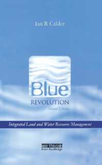 青の革命：土地・水資源の統合管理（第２版）<br>Blue Revolution : Integrated Land and Water Resources Management （2ND）