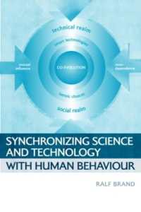 科学技術と人間行動の同調<br>Synchronizing Science and Technology with Human Behaviour