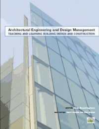 Teaching and Learning Building Design and Construction (Architectural Engineering and Design Management)