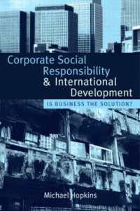 企業の社会的責任と国際開発<br>Corporate Social Responsibility and International Development : Is Business the Solution?