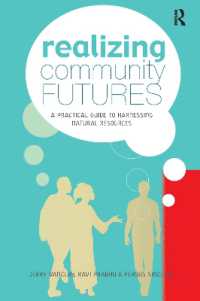 地域の未来と自然資源<br>Realizing Community Futures : A Practical Guide to Harnessing Natural Resources