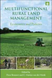 Multifunctional Rural Land Management : Economics and Policies