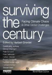 世紀を生き残る：気候変動他のグローバルな課題の解決<br>Surviving the Century : Facing Climate Chaos and Other Global Challenges