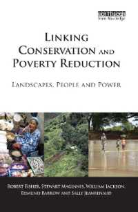 環境保護と貧困削減の連動（第２版）<br>Linking Conservation and Poverty Reduction : Landscapes, People and Power