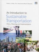 持続可能な交通入門<br>An Introduction to Sustainable Transportation : Policy, Planning and Implementation
