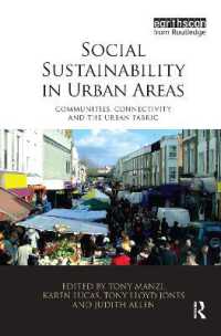 都市部における社会的持続可能性<br>Social Sustainability in Urban Areas : Communities, Connectivity and the Urban Fabric