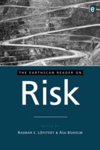 リスク読本<br>The Earthscan Reader on Risk (Earthscan Reader Series)
