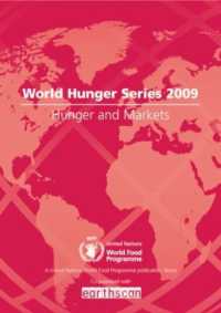 Hunger and Markets : World Hunger Series