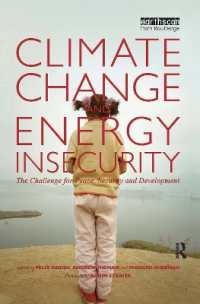 気候変動とエネルギー不安<br>Climate Change and Energy Insecurity : The Challenge for Peace, Security and Development