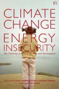 気候変動とエネルギー不安<br>Climate Change and Energy Insecurity : The Challenge for Peace, Security and Development