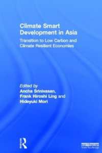 アジアにおける低炭素経済への移行<br>Climate Smart Development in Asia : Transition to Low Carbon and Climate Resilient Economies