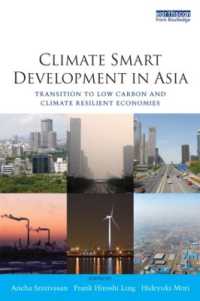 アジアにおける低炭素経済への移行<br>Climate Smart Development in Asia : Transition to Low Carbon and Climate Resilient Economies