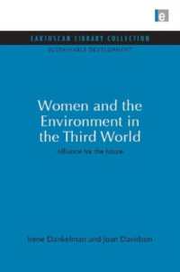 Women and the Environment in the Third World : Alliance for the future (Sustainable Development Set)