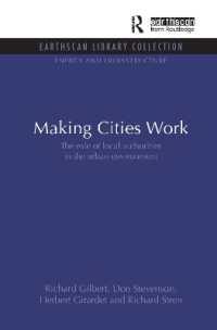 Making Cities Work : Role of Local Authorities in the Urban Environment (Energy and Infrastructure Set)