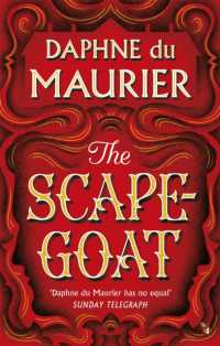 ダフネ・デュ・モーリア『スケープゴート』（原書）<br>The Scapegoat (Virago Modern Classics)