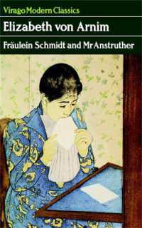 Fraulein Schmidt and Mr Anstruther : A Virago Modern Classic (Virago Modern Classics)