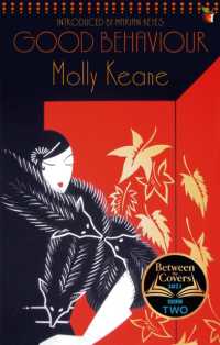 Good Behaviour : A BBC 2 between the Covers Book Club Pick - Booker Prize Gems (Virago Modern Classics)