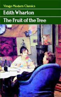 The Fruit of the Tree (Virago Modern Classics)