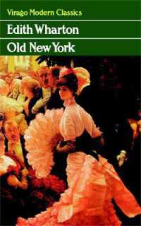 Old New York (Virago Modern Classics)