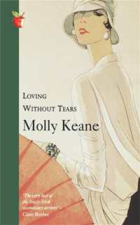 Loving without Tears (Virago Modern Classics)