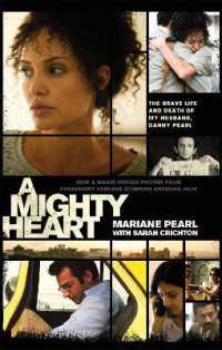 A Mighty Heart - the Daniel Pearl Story