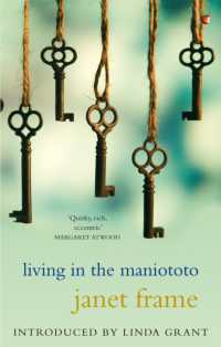 Living in the Maniototo (Virago Modern Classics)