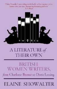 『女性自身の文学 　ブロンテからレッシングまで』（原書）※復刊<br>A Literature of Their Own : British Women Novelists from Brontë to Lessing