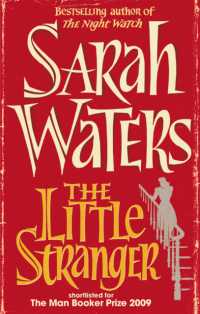 サラ・ウォーターズ『エア－ズ家の没落』（原書）<br>The Little Stranger : shortlisted for the Booker Prize