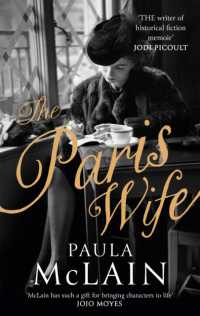 ポ－ラ・マクレイン『ヘミングウェイの妻』（原書）<br>The Paris Wife