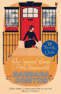 Our Spoons Came from Woolworths : A Virago Modern Classic (Virago Modern Classics)